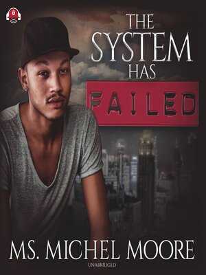 cover image of The System Has Failed